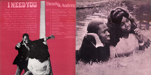 dandy and audrey i need you