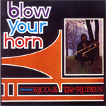 vrico and the rudies blow your horn