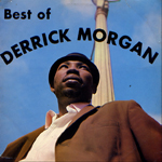 derrick morgan best of album