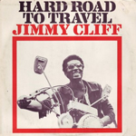 jimmy cliff hardway to travel