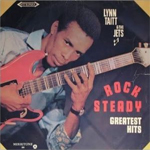 lynn taitt and the jets rock steady greatest hits