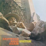 the upsetters eastwood rides again