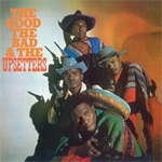 upsetters the good the bad ad the upsetters