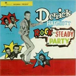 derrick harriot s rock steady party