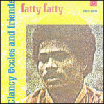 Clancy Eccles & Friends Fatty Fatty